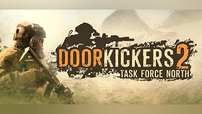 Door Kickers 2: Task Force North