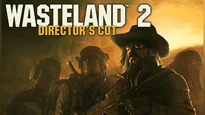 Wasteland 2: Director's Cut