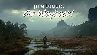 Prologue: Go Wayback! Demo