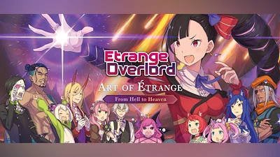 Etrange Overlord - Art of Étrange: From Hell to Heaven