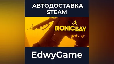 Bionic Bay