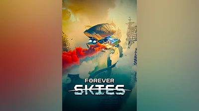 Forever Skies Standard Edition Steam Ключ Весь мир (Без РФ и РБ)