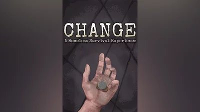 CHANGE: A Homeless Survival Experience Standard Edition Steam Ключ Весь мир