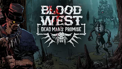 Blood West: Dead Man’s Promise