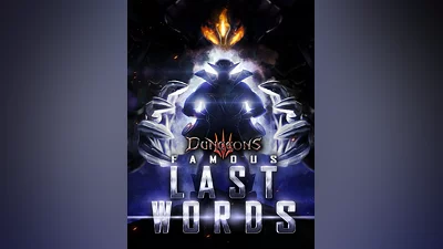 Dungeons 3 - Famous Last Words