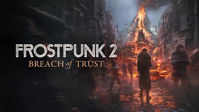 Frostpunk 2: Breach of Trust