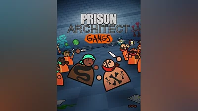 Prison Architect: Gangs