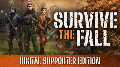 Survive the Fall - Digital Supporter Edition