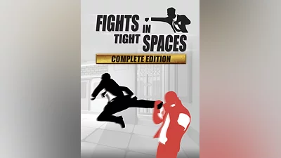 Fights in Tight Spaces: Complete Edition