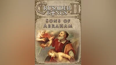 Crusader Kings II: Sons of Abraham