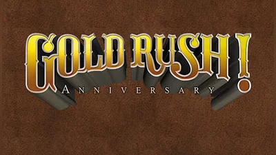 Gold Rush! Anniversary