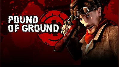Pound of Ground (PC) [Global] [Standard]