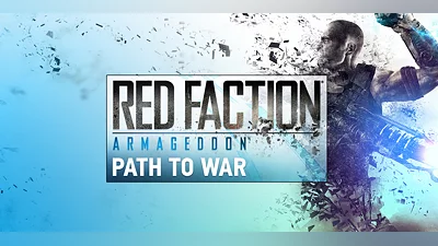 Red Faction Armageddon Path to War (DLC) [Global] [Standard]