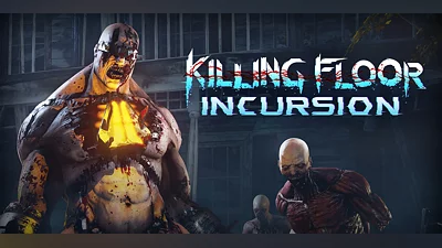 Killing Floor Incursion (DLC) [Global] [Standard]